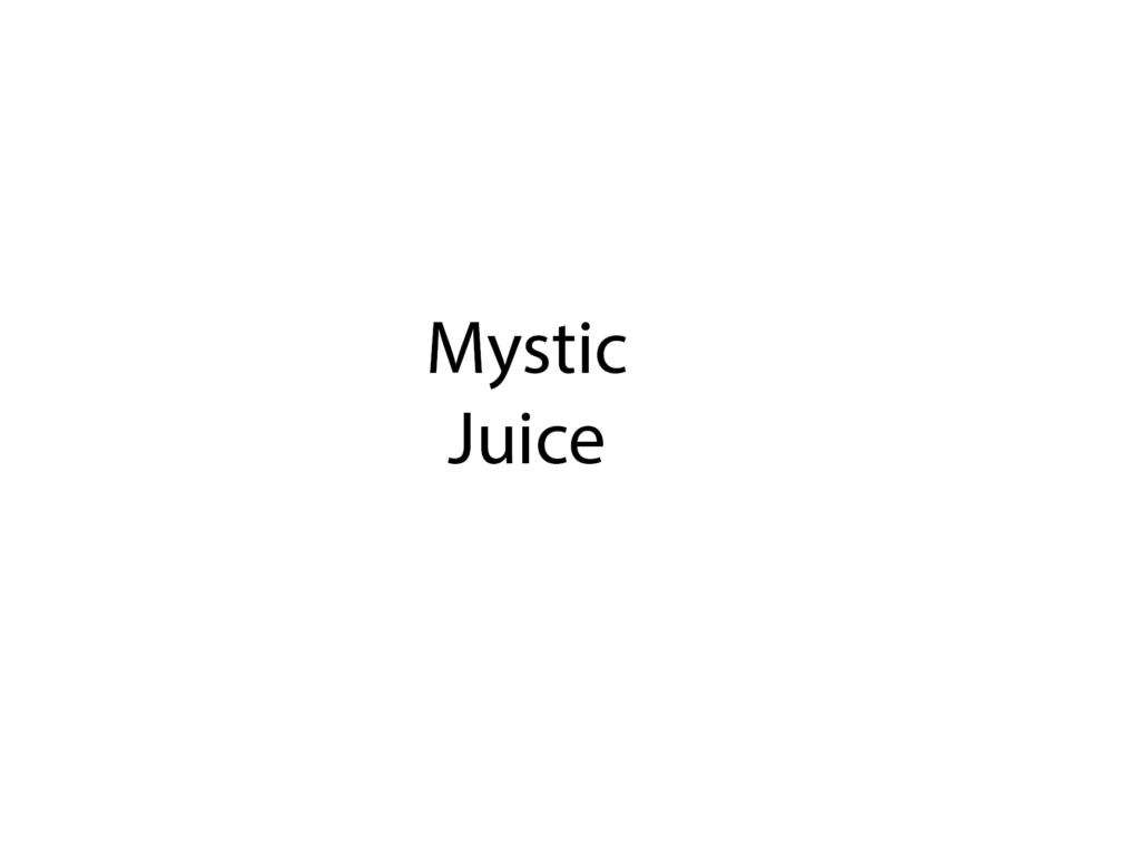 Mystic Juice